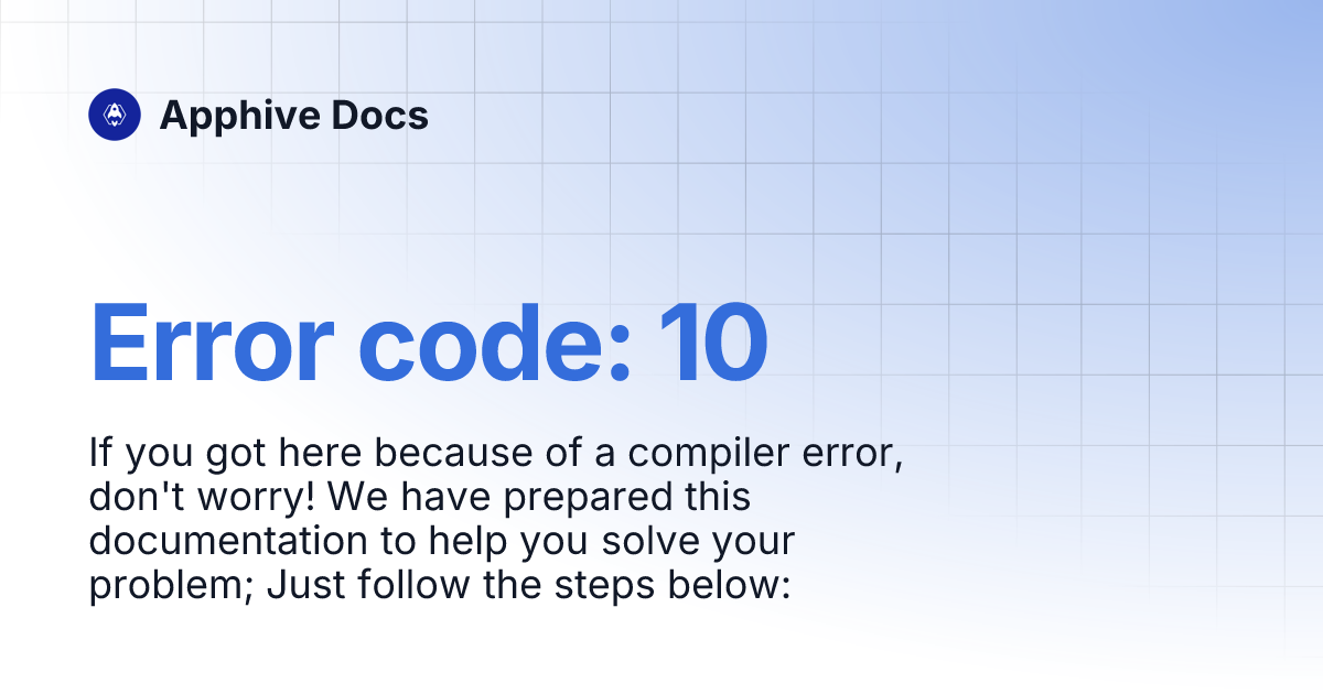 Error code: 10 | Apphive Docs